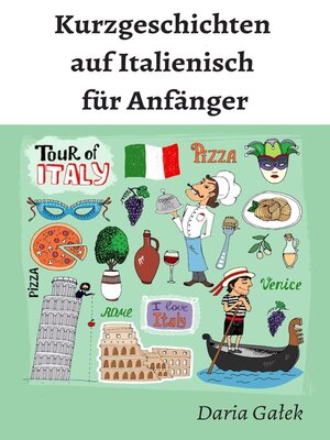 cover image of Kurzgeschichten auf Italienisch für Anfänger
